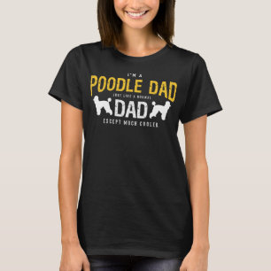 Camiseta Soy un papá del caniche apenas como un papá norm
