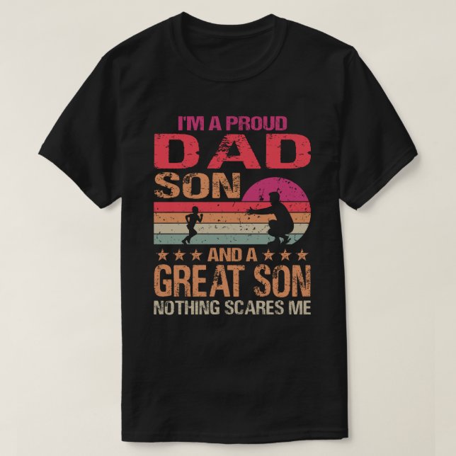 Camiseta Soy un papá orgulloso, gran hijo, nada me asusta,  (Diseño del anverso)