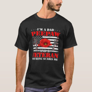 Camiseta Soy un papa peepaw y un veterano nada me asusta