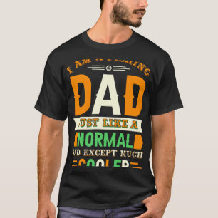 Camiseta Soy un papá pescador, como un papá normal, excepto
