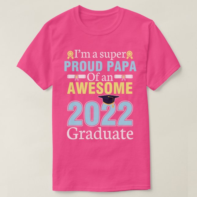 Camiseta Soy Un Papa Super Orgulloso De Un Impresionante Gr (Diseño del anverso)