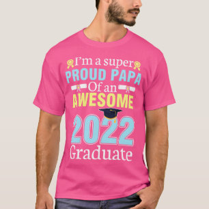 Camiseta Soy Un Papa Super Orgulloso De Un Impresionante Gr