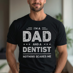 Camiseta Soy un papá y un dentista nada me asusta