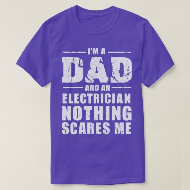 Camiseta Soy un papá y un electricista, nada me asusta 1 (Diseño del anverso)