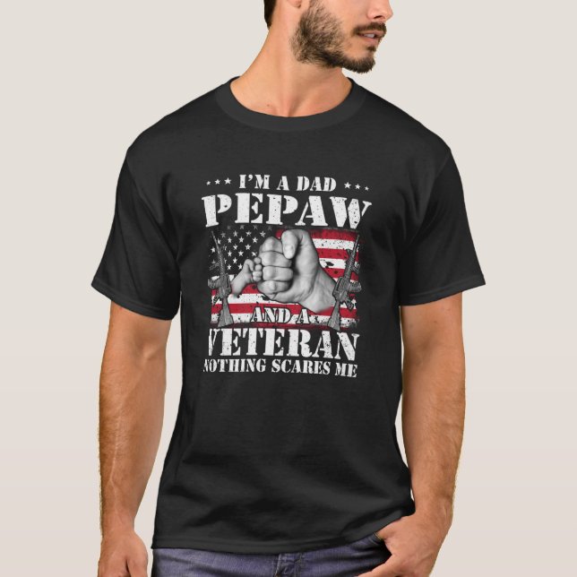 Camiseta Soy un papa y un veterano, nada me asusta. (Anverso)