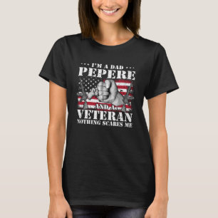 Camiseta Soy un papa y un veterano, nada me asusta
