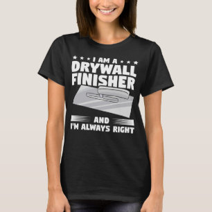Camiseta Soy un parador de paredes secas y siempre tengo ra