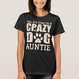 Camiseta Soy un perro loco tía divertida perros tía tía reg
