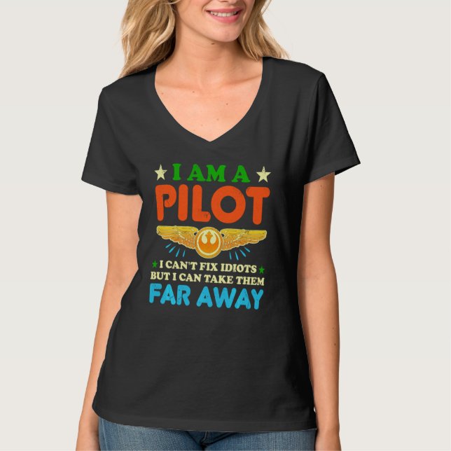 Camiseta Soy Un Piloto Que Puedo Arreglar Un Piloto Gracios (Anverso)
