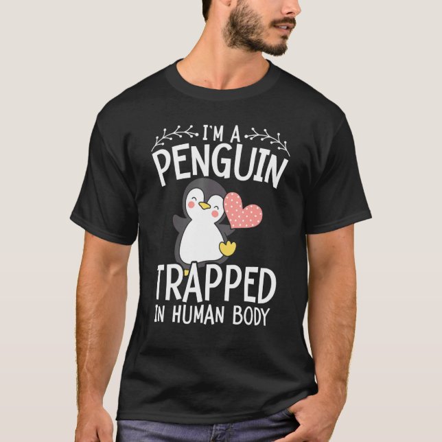 Camiseta Soy Un Pingüino Atrapado En El Cuerpo Humano De Av (Anverso)