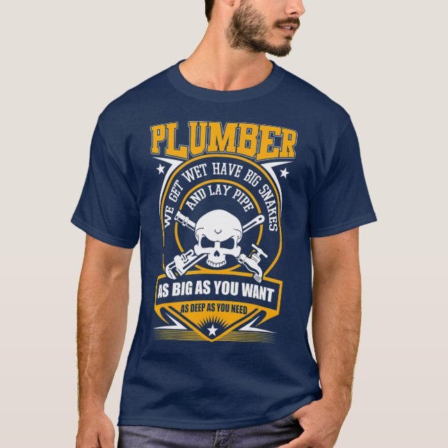 Camiseta Soy Un Plomero Que Puedo Llenar Pipe (Anverso)