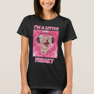 Camiseta Soy un poco raro gato meme mujeres