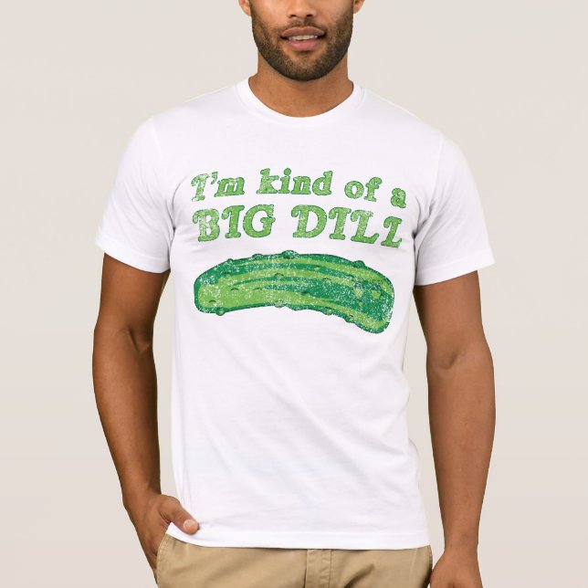 Camiseta Soy un poco un eneldo grande (Anverso)