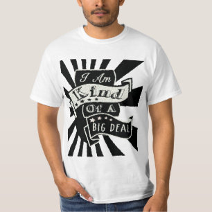 Camiseta Soy un poco una gran cosa