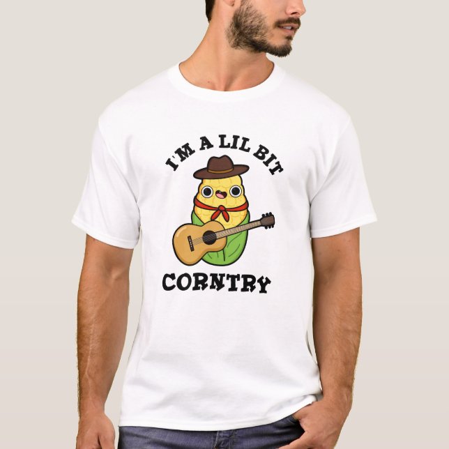 Camiseta Soy un poquito divertido Country Corn Pun (Anverso)