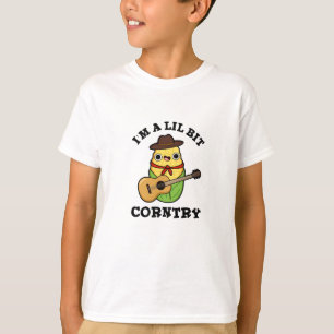 Camiseta Soy un poquito divertido Country Corn Pun