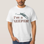 Camiseta Soy un portero de fútbol de Keeper<br><div class="desc">¡Seguro que eres un verdadero guardián!  ¡Qué gran arquero!</div>