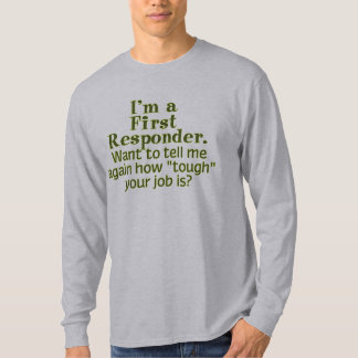Camiseta Soy un primer respondedor…