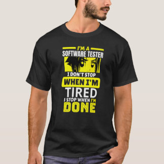 Camiseta Soy un probador de software que no paro hasta que