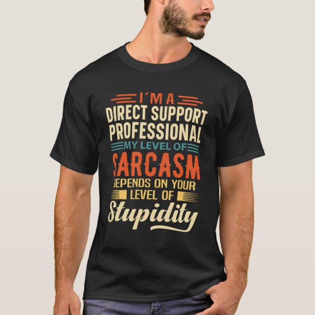 Camiseta Soy un profesional de soporte directo (Anverso)