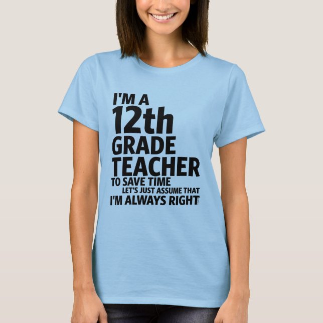 Camiseta Soy un profesor de 12º grado (Anverso)