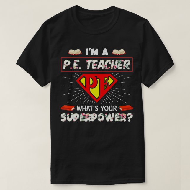 Camiseta Soy un profesor de educación física, ¿cuál es tu s (Diseño del anverso)