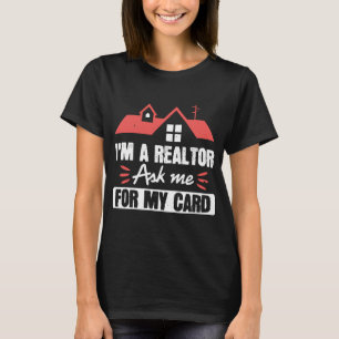 Camiseta Soy Un Realtor Pídeme Por Mi Tarjeta Graciosa Real