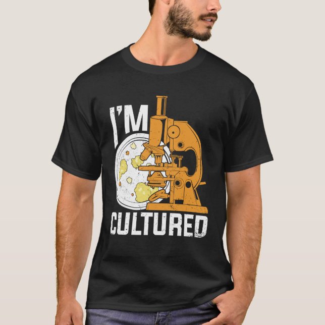 Camiseta Soy un regalo de microbiología culta (Anverso)
