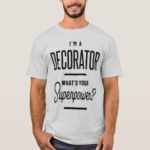 Camiseta Soy un regalo de trabajo de profesión de decorador