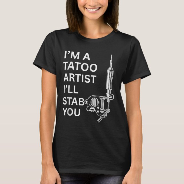 Camiseta Soy un regalo divertido para artistas de tatuajes (Anverso)