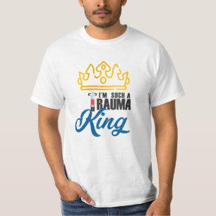 Camiseta Soy un Rey de Trauma   Volver a la escuela
