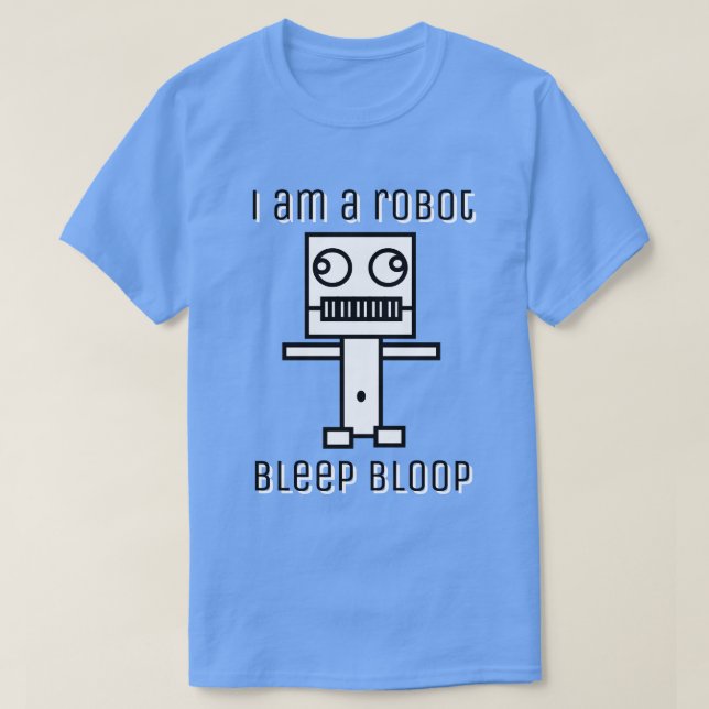 Camiseta Soy un Robot Bleep Bloop (Diseño del anverso)