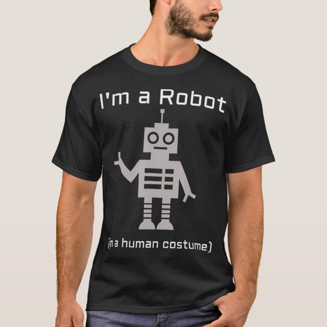 Camiseta Soy un robot con una divertida robótica basada en  (Anverso)