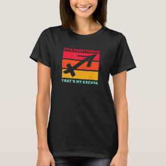 Camiseta Soy Un Sagittarius, Esa Es Mi Excusa De Noviembre.
