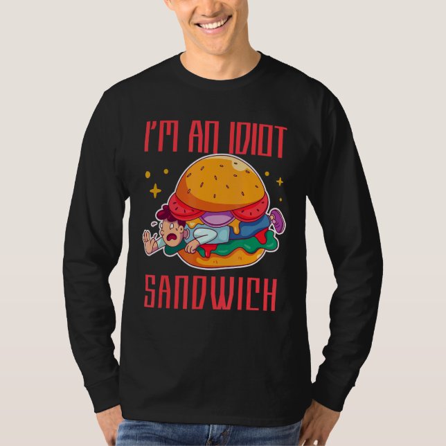 Camiseta Soy un sandwich mixto de comida idiota (Anverso)