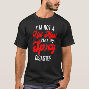 Camiseta Soy un sarcástico picante de desastres