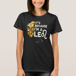 Camiseta Soy un signo zodiacal de Leo Astrología Cumpleaños