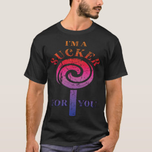 Camiseta Soy un sucesor para ti sucio y travieso Lollipop P
