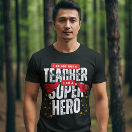 Camiseta Soy un superhéroe Apreciación de maestros Negro 