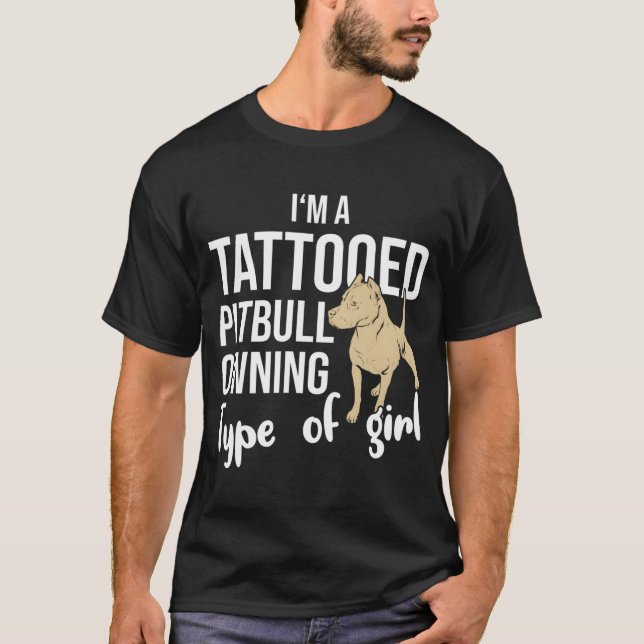 Camiseta Soy Un Tatuado Propietario De Pitbull Del Chica Pi (Anverso)