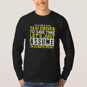 Camiseta Soy un taxista, un taxista, un taxista, un taxista