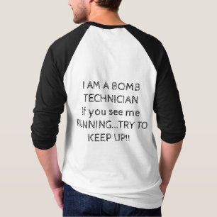 CAMISETA SOY UN TÉCNICO DE BOMBAS SI ME VES CORRIENDO INTEN