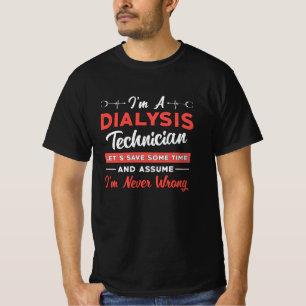 Camiseta Soy un técnico de diálisis Enfermera de Nefrología