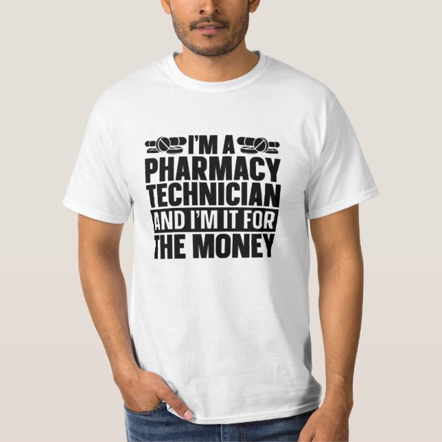 Camiseta Soy un técnico de farmacia medicina farmacológica (Anverso)