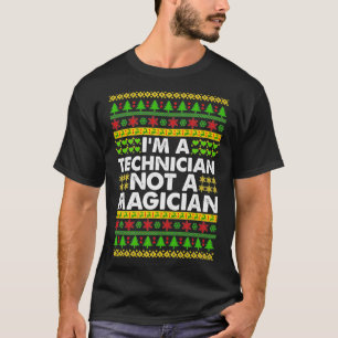 Camiseta Soy un TÉCNICO y no un Magicista Feo Navidad TECNO