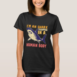 Camiseta Soy un tiburón atrapado en un cuerpo humano divert