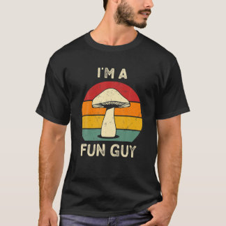 Camiseta Soy un tipo divertido Fungi hongos hongos Pun Biol
