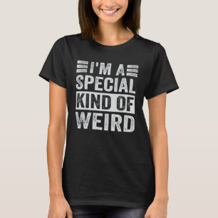 Camiseta Soy un tipo especial de raro