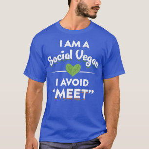 Camiseta Soy un vegano social, evito conocer a un vegetaria