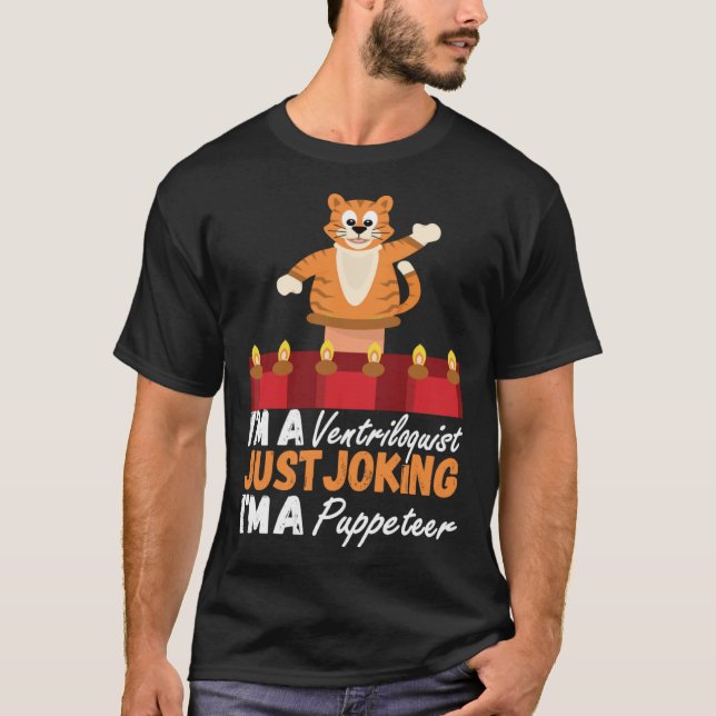 Camiseta Soy Un Ventriloquista Bromeando Que Soy Un Títere  (Anverso)
